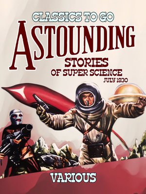 cover image of Astounding Stories of Super Science July 1930